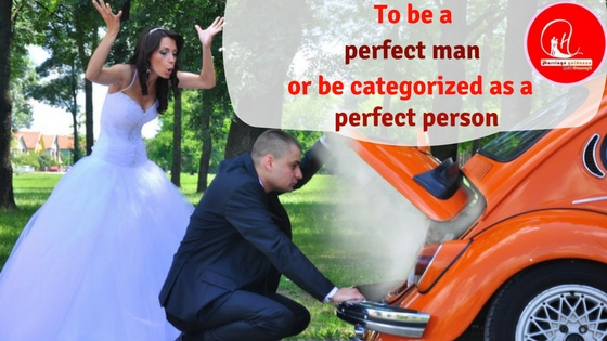 To Be a Perfect Man or Be Categorized as a Perfect Person